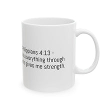 Load image into Gallery viewer, Biblical The Label - Philippians 4:13 Mug
